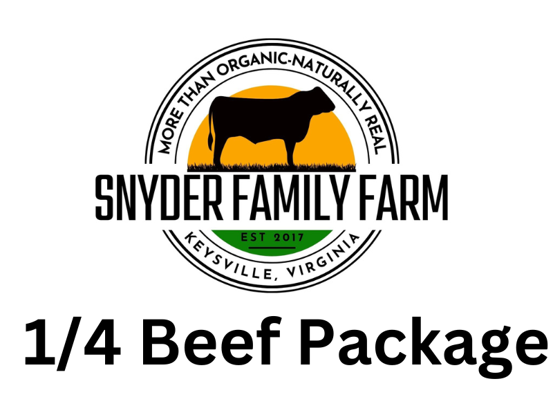 1/4 Beef Package [Local Delivery or On Farm Pick Up ONLY!]