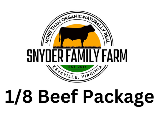 1/8 Beef Package [Local Delivery or On Farm Pick Up ONLY!]